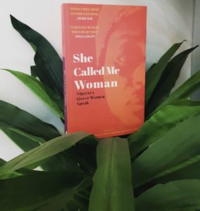 The Cover of 'She Called Me Woman: Nigeria's Queer Women Speak'