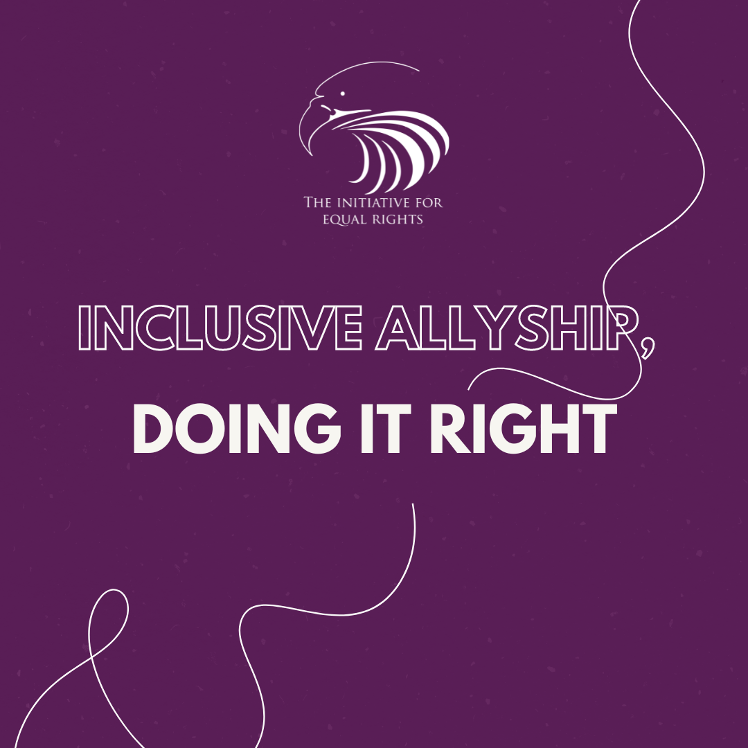 Inclusive Allyship, Doing It Right